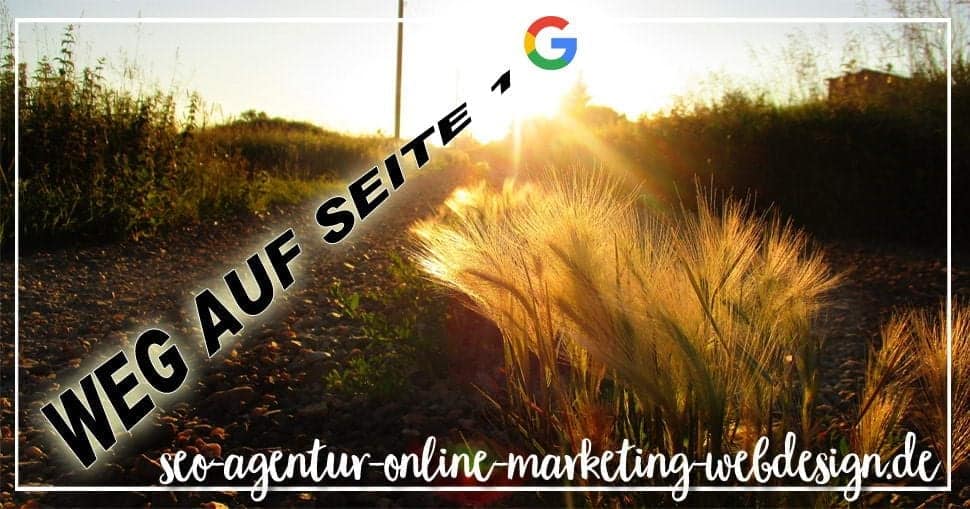 Wie kommt man auf Seite 1 bei Google