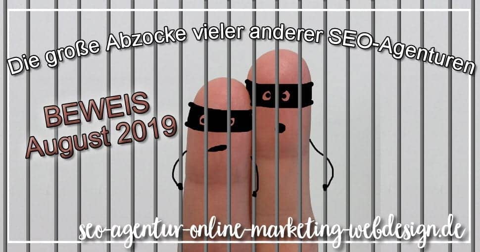 Die große Abzocke anderer SEO-Agenturen